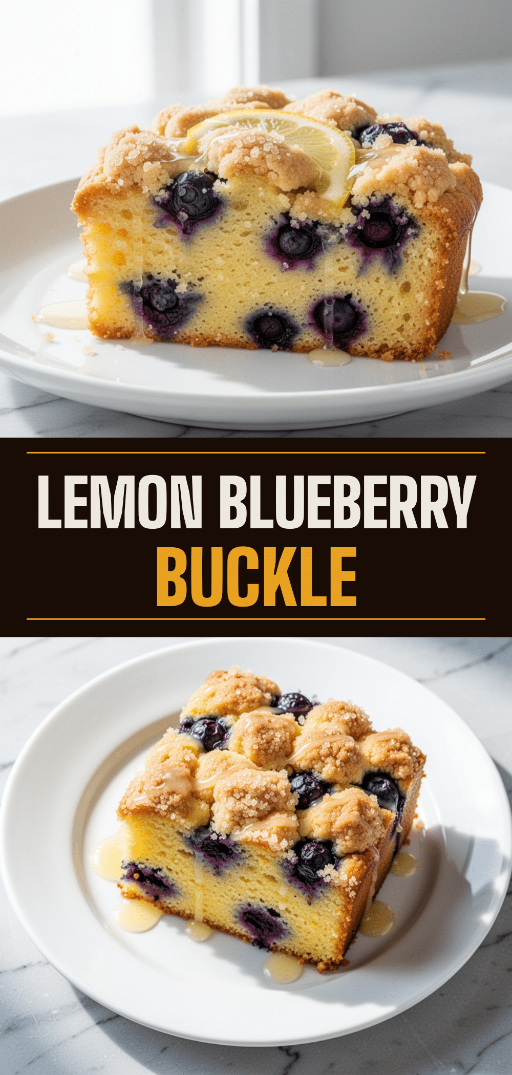 Lemon Blueberry Buckle: 10 Best Weekend Brunch Recipe 5 lemon blueberry buckle recipe