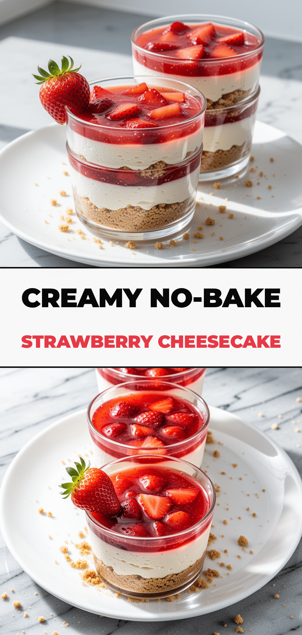 No-Bake Strawberry Cheesecake Cups: Easy Summer Dessert 5 No-Bake Strawberry Cheesecake Cups recipe