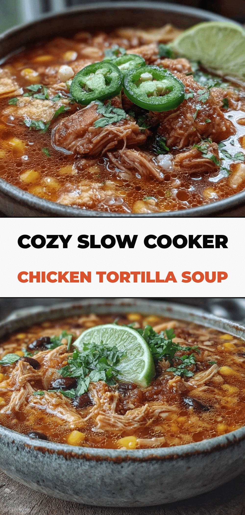 Slow Cooker Chicken Tortilla Soup: Foolproof & Easy 5 slow cooker chicken tortilla soup recipe