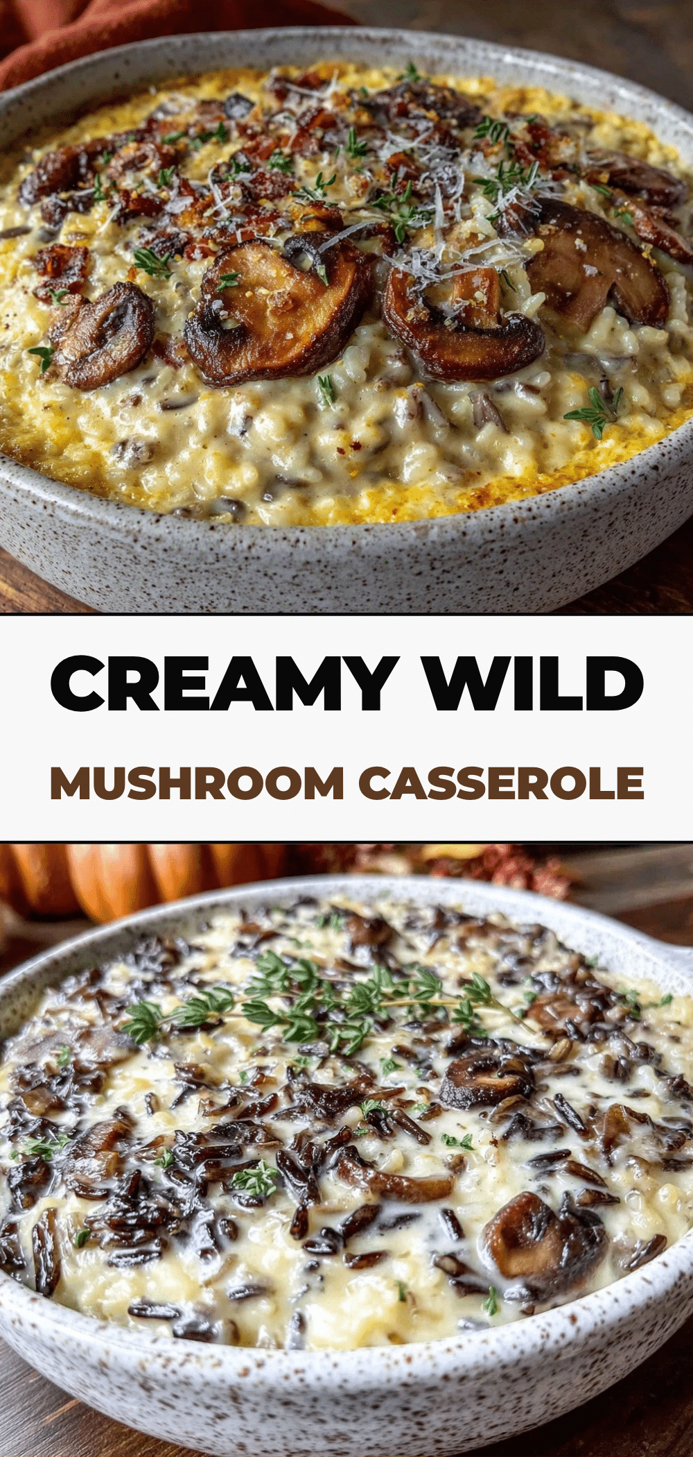 Best Cozy Fall Creamy Wild Rice and Mushroom Casserole 5 Cozy Fall Creamy Wild Rice and Mushroom Casserole recipe