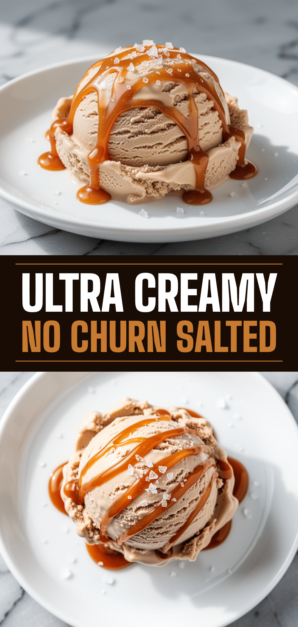 Ultra-Creamy No-Churn Salted Caramel Ice Cream: Easy 3-Ingredient Dessert 5 no-churn salted caramel ice cream recipe