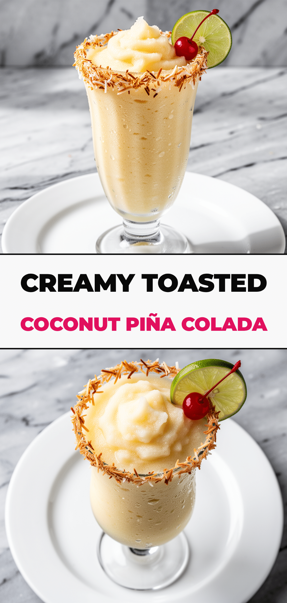 Toasted Coconut Piña Colada: 3-Ingredient Tropical Drink 5 toasted coconut piña colada recipe