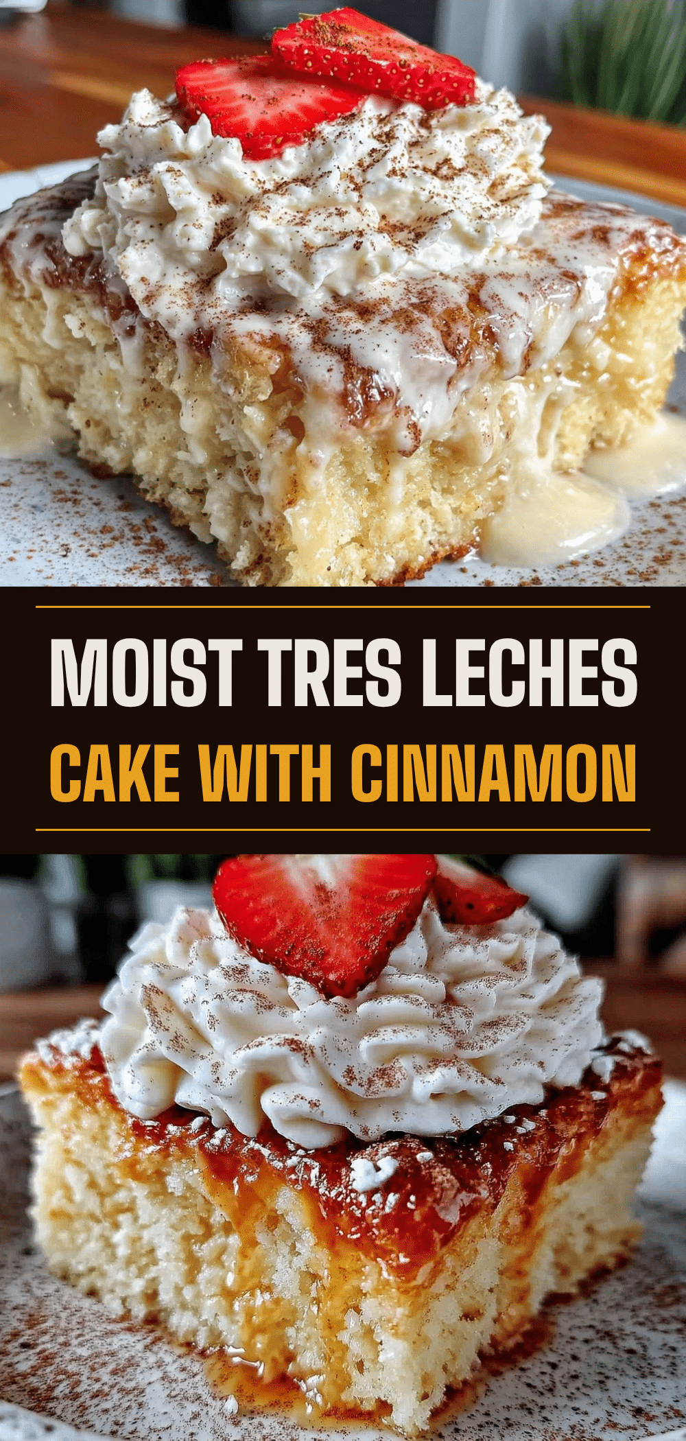 Tres Leches Cake: The Way My Abuela Made It 5 Tres Leches Cake recipe