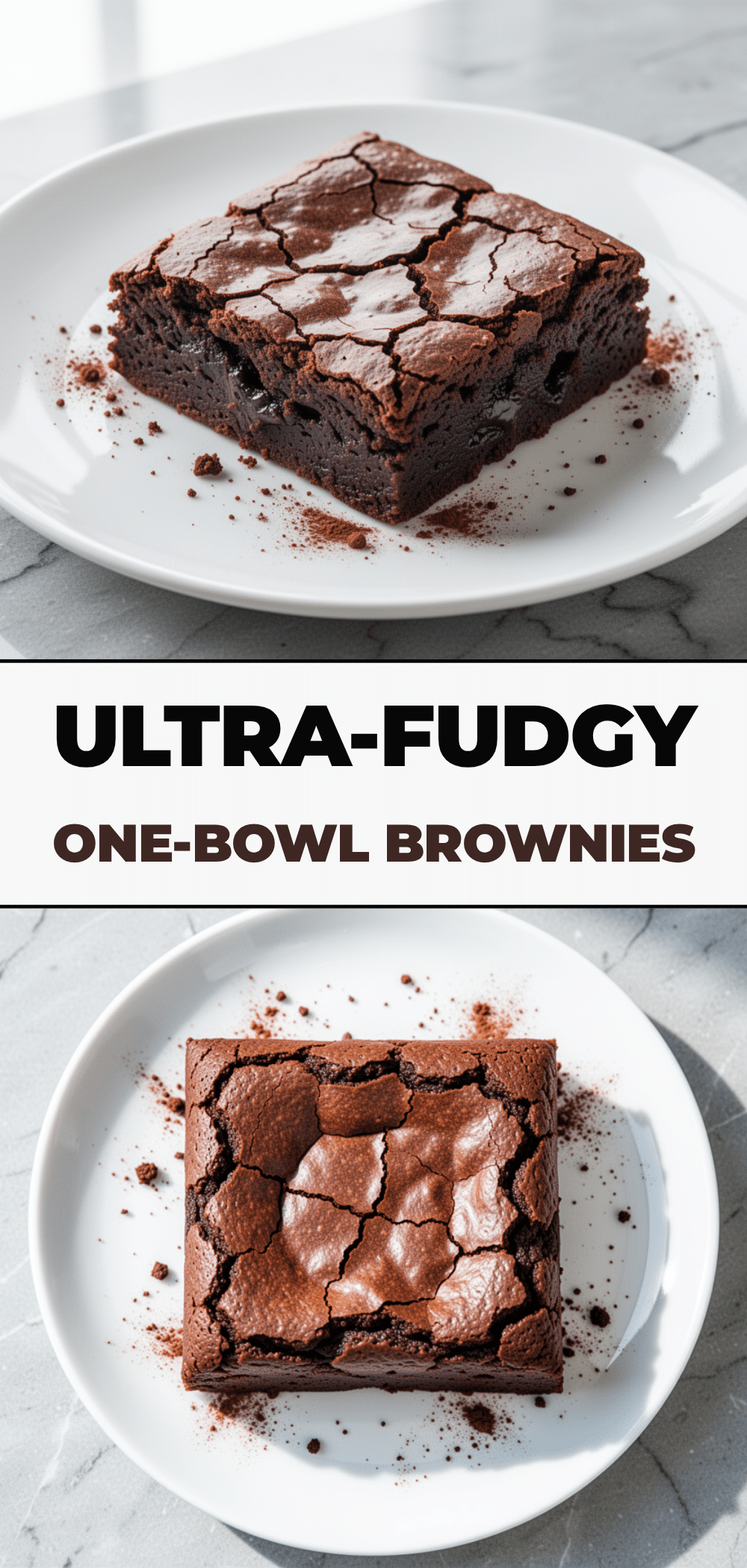 Ultra-Fudgy One-Bowl Brownies: Easy Homemade Crackly Tops 5 ultra-fudgy one-bowl brownies recipe